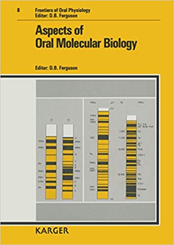 Aspects of Oral Molecular Biology (Frontiers of Oral Biology, Vol. 8) 1st Edition