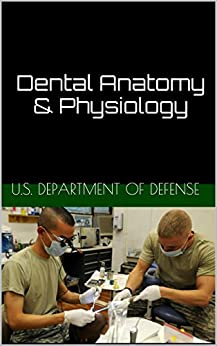 Dental Anatomy & Physiology