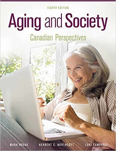 Aging and Society Canadian Perspectives 8th edition