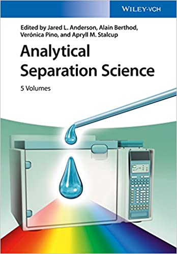 Analytical Separation Science 1st Edition 5 Volume set
